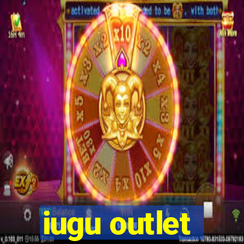 iugu outlet