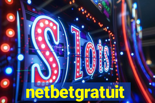 netbetgratuit