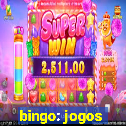 bingo: jogos