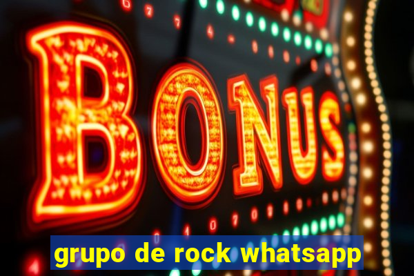 grupo de rock whatsapp