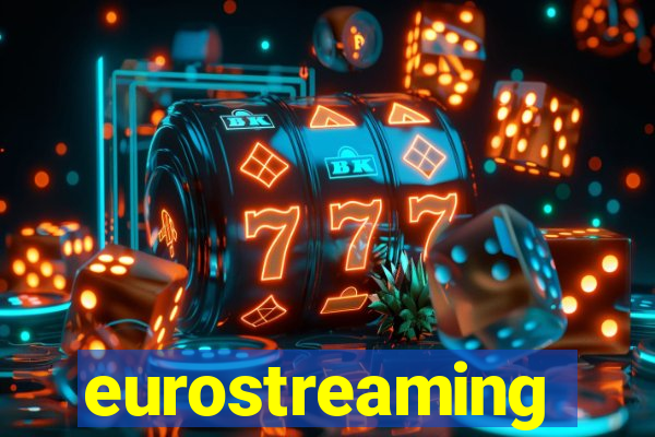 eurostreaming