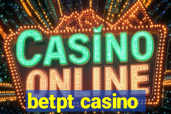 betpt casino