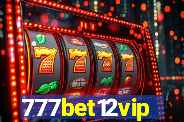 777bet12vip