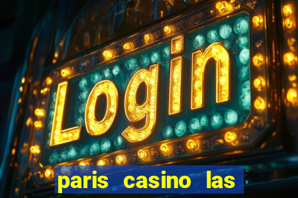 paris casino las vegas restaurants