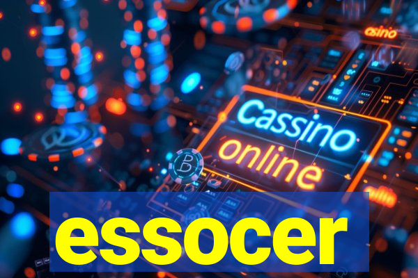 essocer