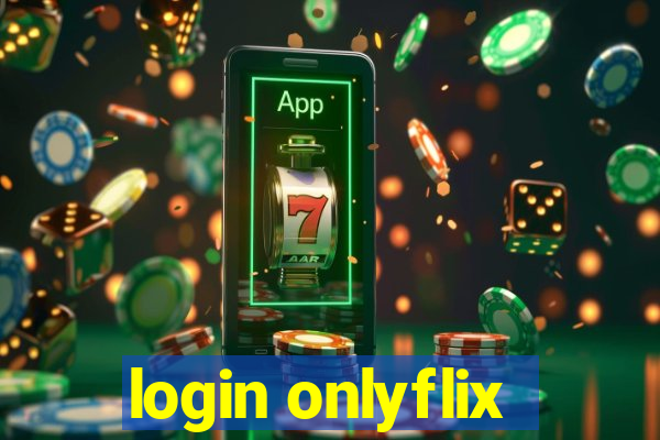 login onlyflix