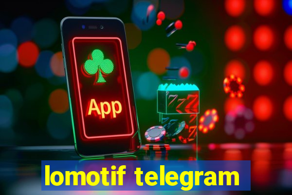 lomotif telegram