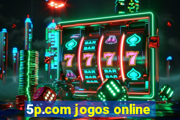 5p.com jogos online