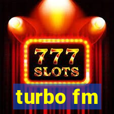 turbo fm