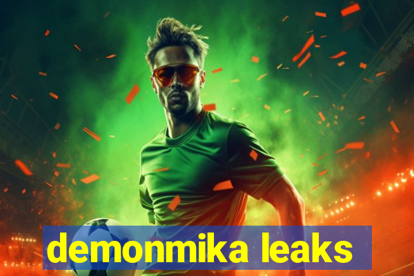 demonmika leaks