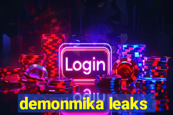 demonmika leaks