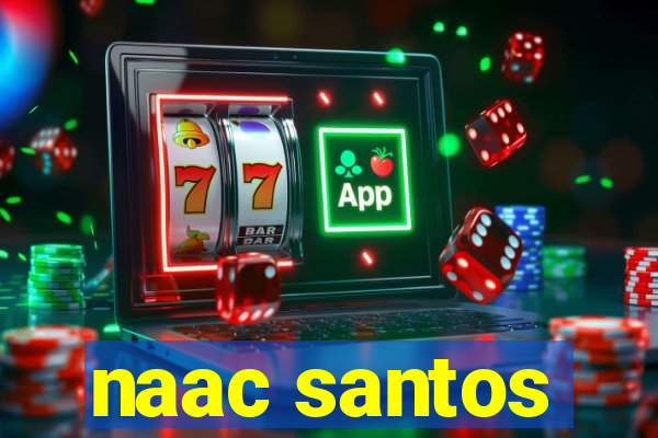 naac santos