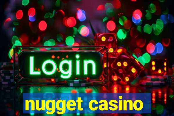 nugget casino