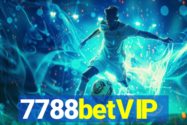 7788betVIP