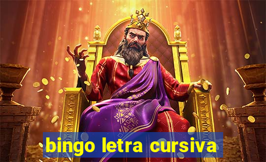 bingo letra cursiva