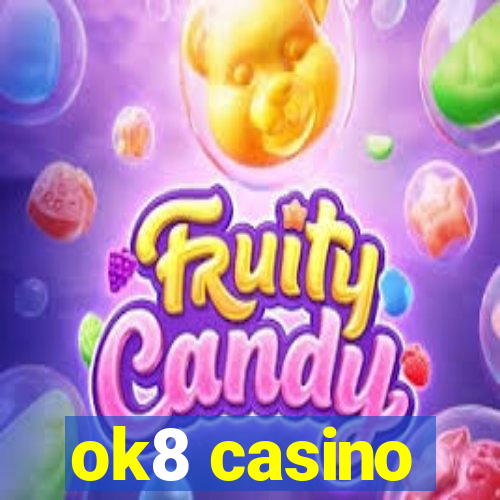 ok8 casino