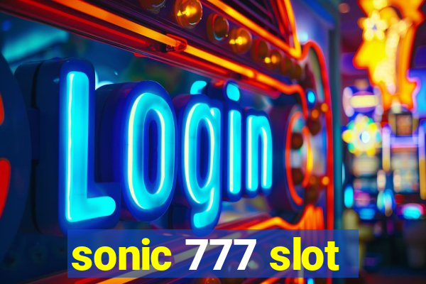 sonic 777 slot