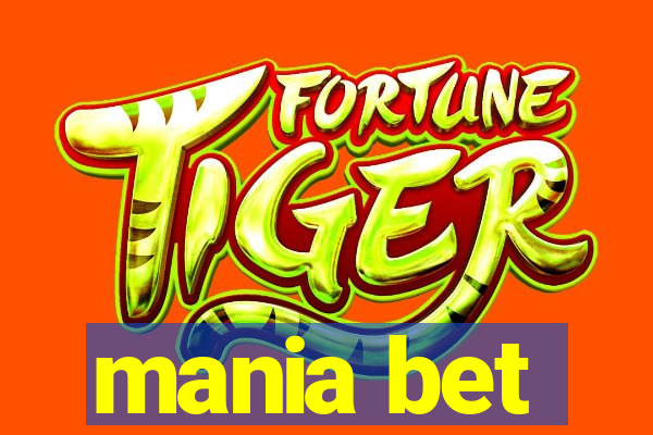 mania bet