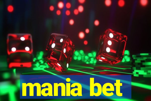 mania bet