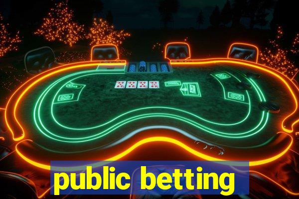 public betting