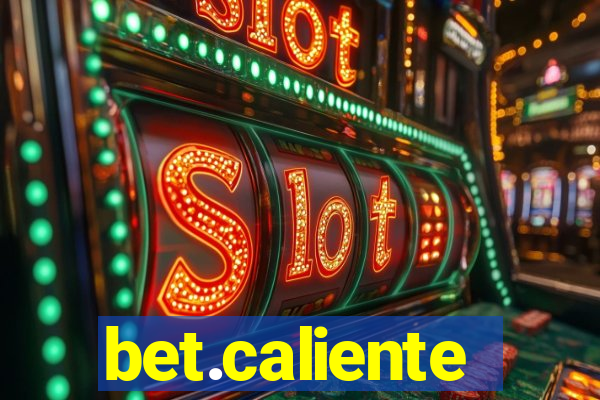 bet.caliente