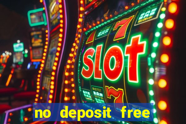 no deposit free cash casinos