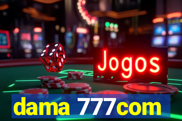 dama 777com