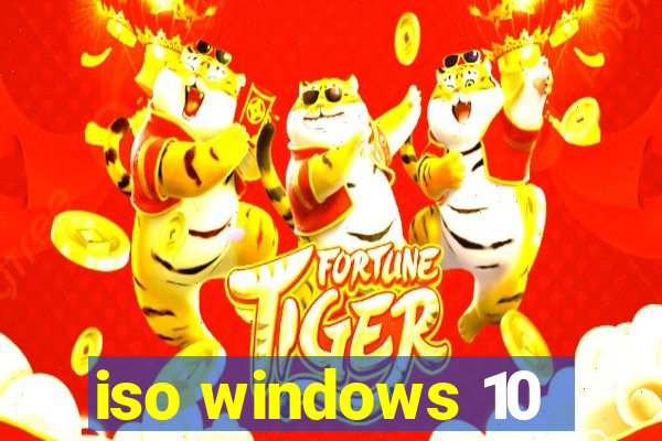 iso windows 10