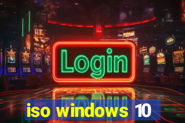 iso windows 10