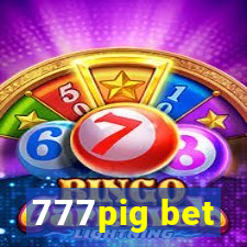 777pig bet