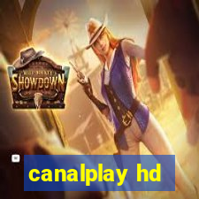 canalplay hd