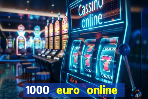 1000 euro online na mga casino