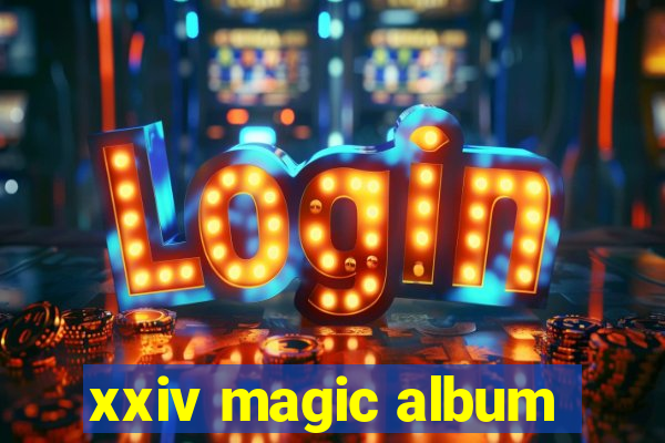 xxiv magic album