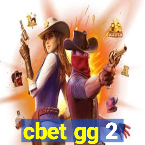 cbet gg 2