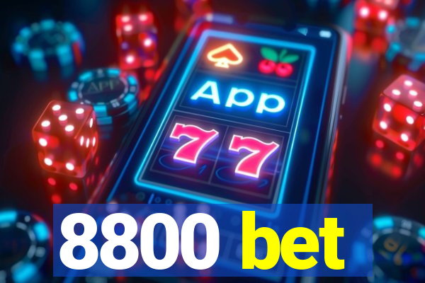 8800 bet