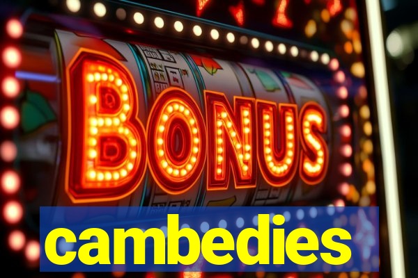 cambedies