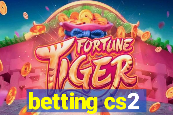 betting cs2