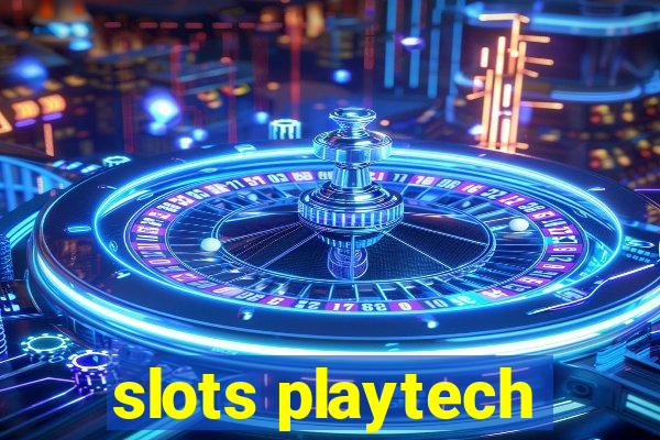 slots playtech