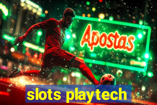 slots playtech