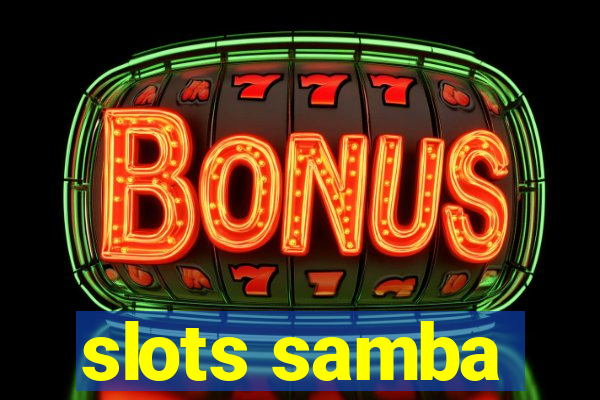 slots samba