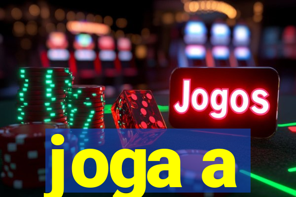 joga a