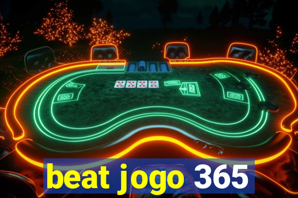 beat jogo 365