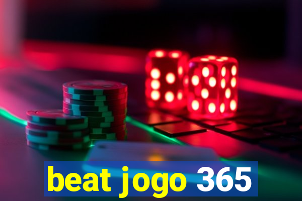 beat jogo 365