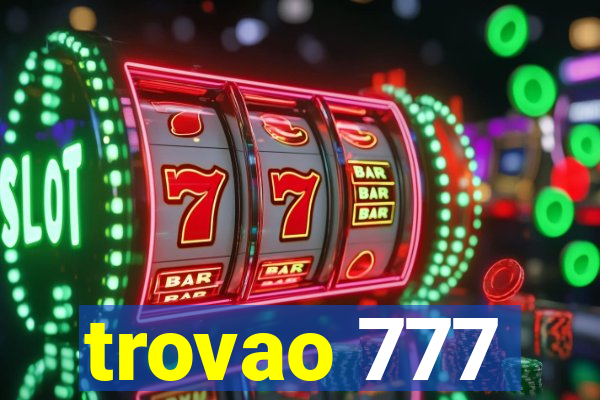 trovao 777