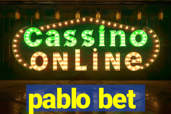 pablo bet