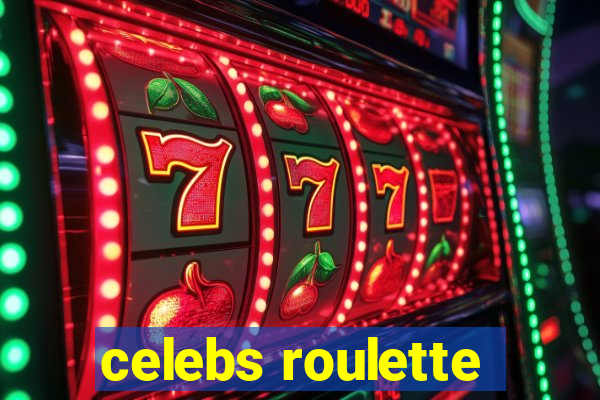 celebs roulette