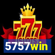 5757win