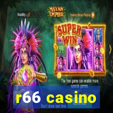 r66 casino