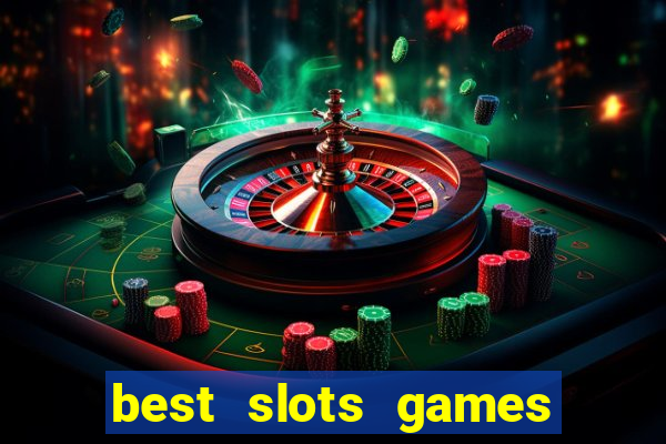 best slots games to win money