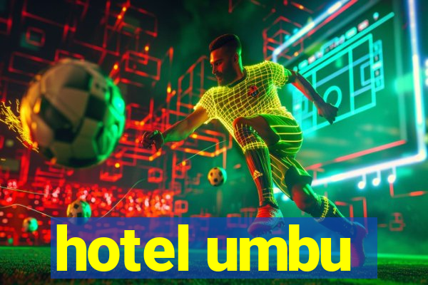 hotel umbu